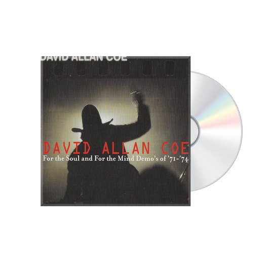 David Allan Coe: For the Soul & For the Mind