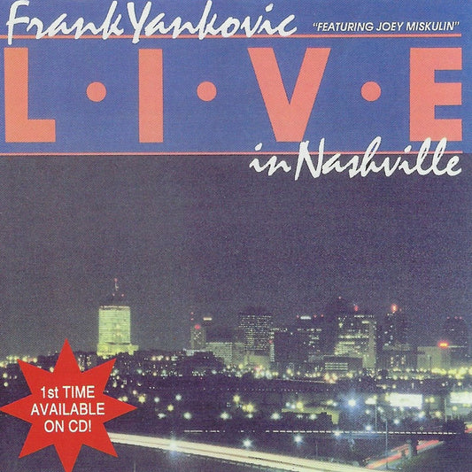 Frank Yankovic: Live In Nashville