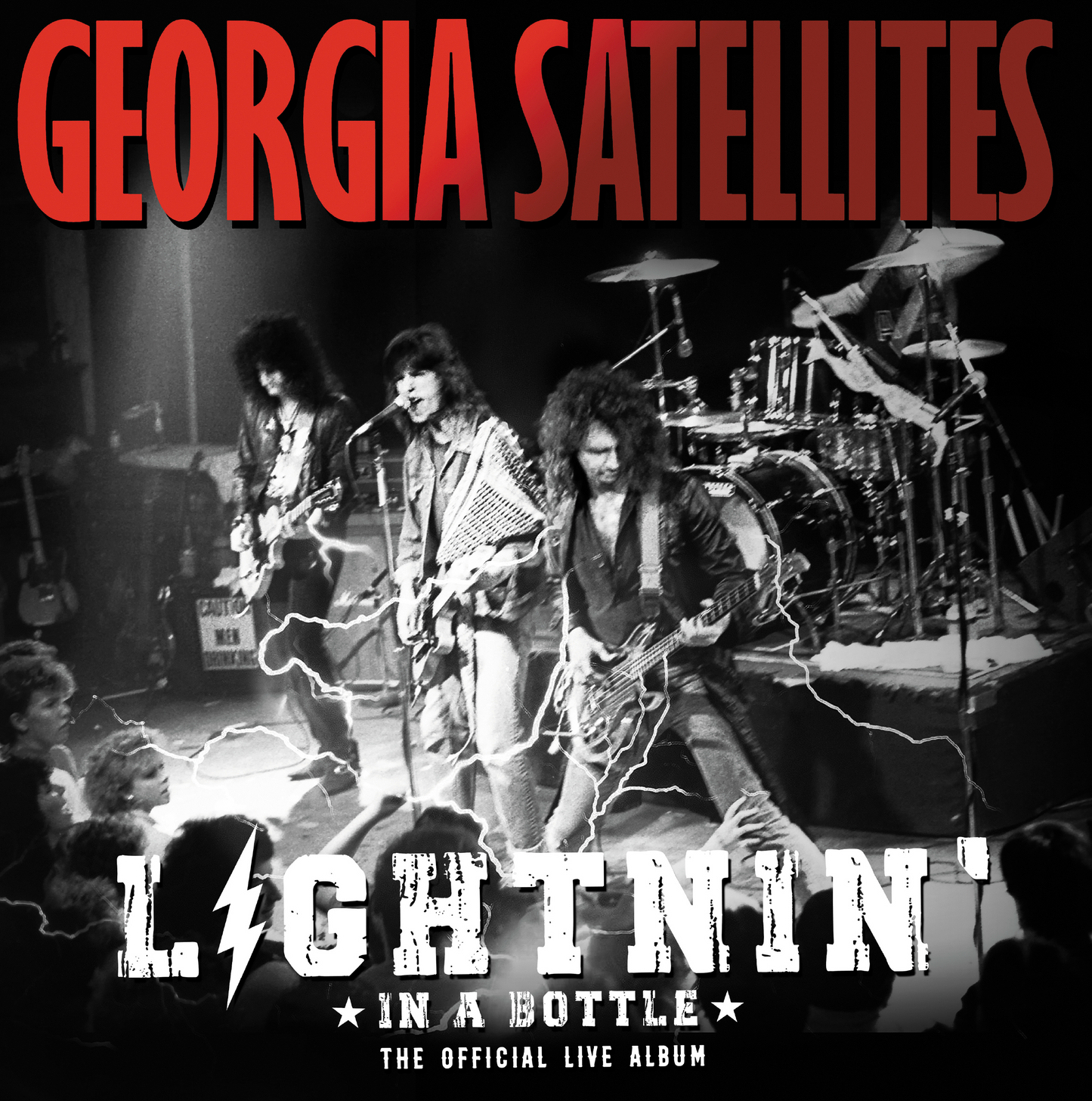The Georgia Satellites: Lightnin' in a Bottle
