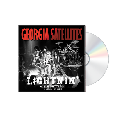 The Georgia Satellites: Lightnin' in a Bottle
